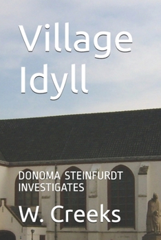 Paperback Village Idyll: Donoma Steinfurdt investigates Book