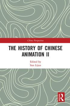 Paperback The History of Chinese Animation II Book
