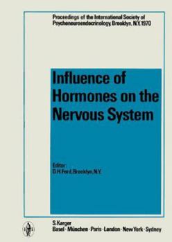 Hardcover Influence of Hormones on the Nervous System Book