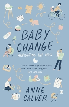 Paperback Baby Change: Navigating the Mess! Book