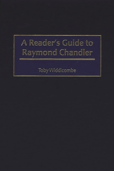 Hardcover A Reader's Guide to Raymond Chandler Book