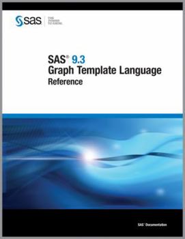 Paperback SAS 9.3 Graph Template Language: Reference Book
