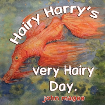 Paperback Hairy Harry's very Hairy Day Book