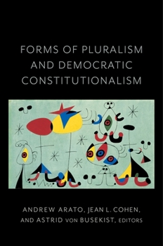 Paperback Forms of Pluralism and Democratic Constitutionalism Book