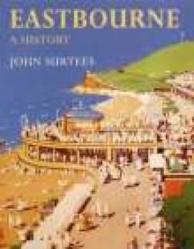 Hardcover Eastbourne Past Book