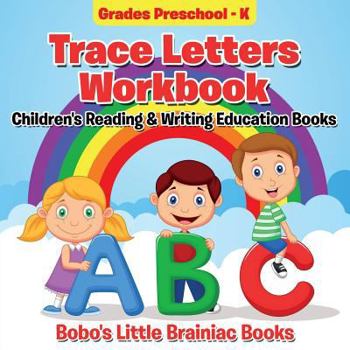 Paperback Trace Letters Workbook Grades Preschool - K: Children's Reading & Writing Education Books Book