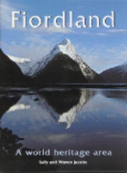 Fiordland: a World Heritage Area