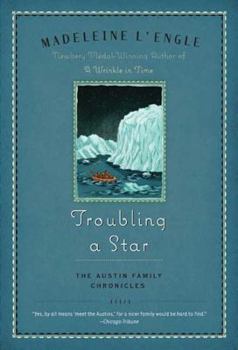 Troubling a Star - Book #5 of the Austin Family Chronicles