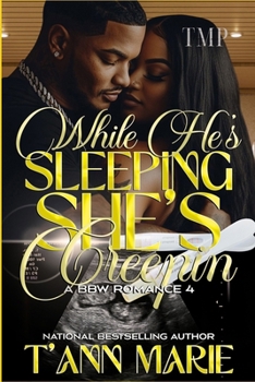 Paperback While He's Sleeping She's Creepin' 4: A BBW Romance Book