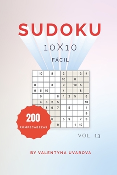 Paperback Sudoku: 200 Rompecabezas Fácil 10x10 vol. 13 [Spanish] Book