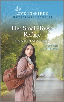 Mass Market Paperback Her Small-Town Refuge: An Uplifting Inspirational Romance Book