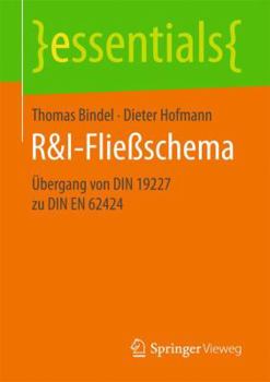 Paperback R&i-Fließschema: Übergang Von Din 19227 Zu Din En 62424 [German] Book