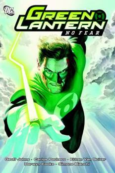 Green Lantern, Volume 1: No Fear - Book #3 of the Green Lantern by Geoff Johns