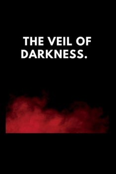 Paperback The Veil of Darkness: Exposing the mystery of iniquity Book