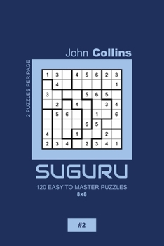 Paperback Suguru - 120 Easy To Master Puzzles 8x8 - 2 Book