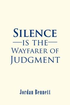 Hardcover Silence is the Wayfarer of Judgment Book