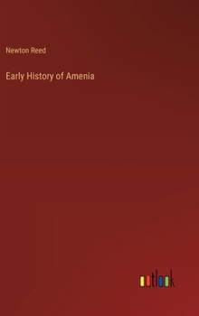 Hardcover Early History of Amenia Book