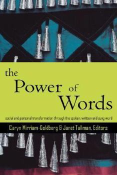 Hardcover The Power of Words: A Transformative Language Arts Reader Book