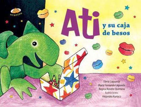 Hardcover Ati y Su Caja de Besos [Spanish] Book