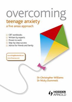 Paperback Overcoming Teenage Anxiety, Stress and Panic Book