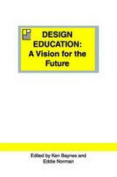 Paperback Design Education: A Vision for the Future Book