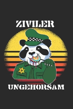 Paperback Ziviler Ungehorsam: Humorvolle Rebellion [German] Book
