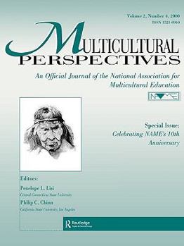 Paperback Special Issue: Celebrating Name's 10th Anniversary: A Special Issue of multicultural Perspectives Book