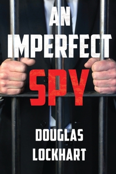 Paperback An Imperfect Spy Book