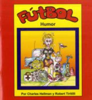 Paperback Futbol Humor [Spanish] Book