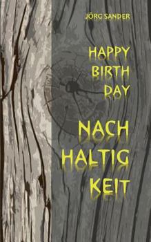 Paperback Happy Birthday Nachhaltigkeit [German] Book