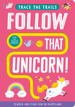 Board book Follow That Unicorn! Book