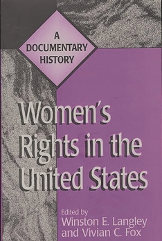 Paperback Women's Rights in the United States: A Documentary History Book