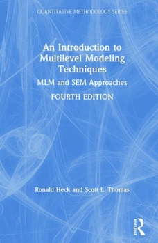 An Introduction to Multilevel Modeling Techniques - Book  of the Quantitative Methodology