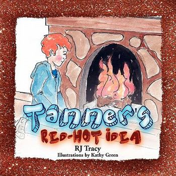 Paperback Tanner's Red-Hot Idea Book