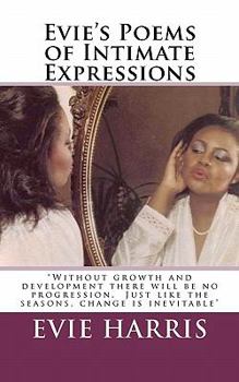 Paperback Evie's Poems of Intimate Expressions Book