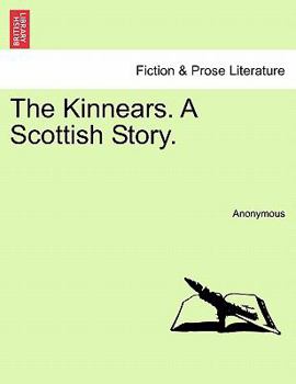 Paperback The Kinnears. A Scottish Story. Book