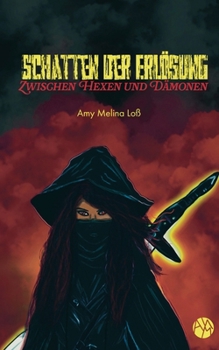 Paperback Schatten der Erlösung: Zwischen Hexen und Dämonen [German] Book