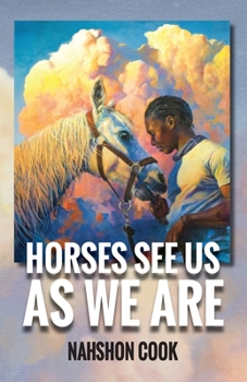 Paperback Horses See Us As We Are Book