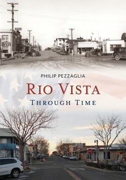 Paperback Rio Vista Through Time Book