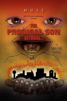 Paperback The Prodigal Son Returns... Book