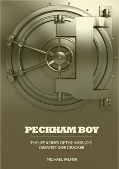 Paperback PECKHAM BOY the life & times of the world's greatest safe cracker Book