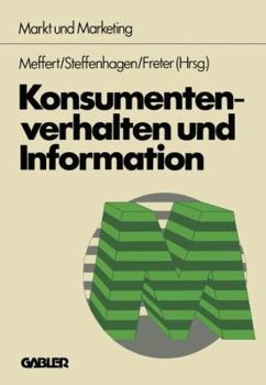 Paperback Konsumentenverhalten Und Information [German] Book