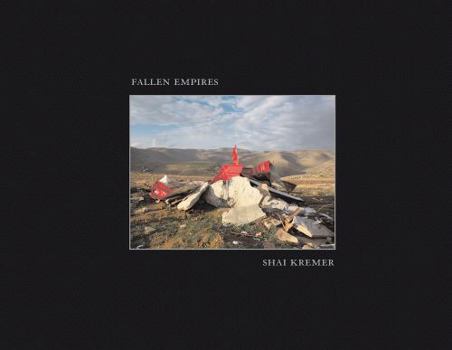 Hardcover Fallen Empires. Shai Kremer Book