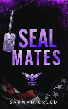 SEALMates - Book #11 of the Loved By Three