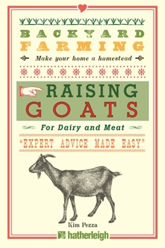 Paperback Backyard Farming: Raising Goats for Dairy and Meat Book