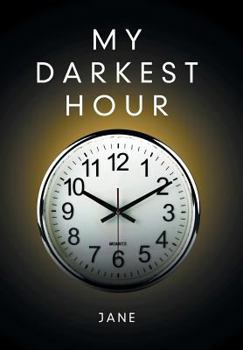 Hardcover My Darkest Hour Book