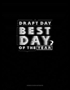 Paperback Draft Day Best Day of The Year: Genkouyoushi Notebook Book