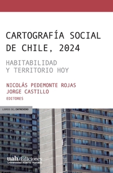 Cartografía social de Chile 2025 (Spanish Edition)