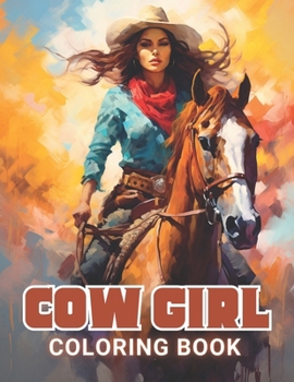 Paperback Cow Girl Coloring Book: 100+ Fun And Easy Coloring Pages Book
