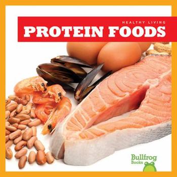 Protein Foods - Book  of the Healthy Living